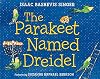 The Parakeet Named Dreidel: A Picture Book