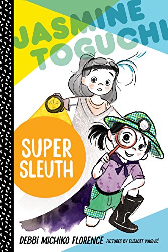 Jasmine Toguchi, Super Sleuth book cover