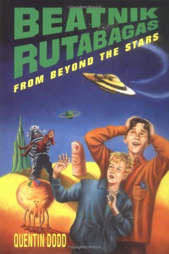 Beatnik Rutabagas from Beyond the Stars