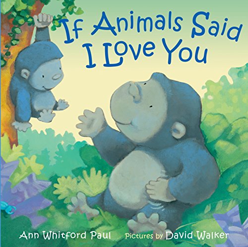 If Animals Said I Love You book cover
