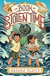 The Book of Stolen Time: Second Book in the Feylawn Chronicles (The Feylawn Chronicles, 2)