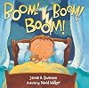 Boom! Boom! Boom!