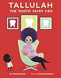 Tallulah The Tooth Fairy Ceo