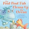 The Pout-Pout Fish Cleans Up the Ocean