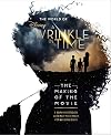 The World of A Wrinkle in Time: The Making of the Movie