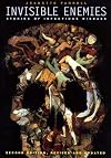 Invisible Enemies, Revised Edition: Stories of Infectious Disease