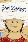 Swiss Mist