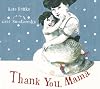 Thank You, Mama