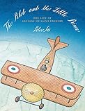 The Pilot And The Little Prince The Life Of Antoine De Saintexupry