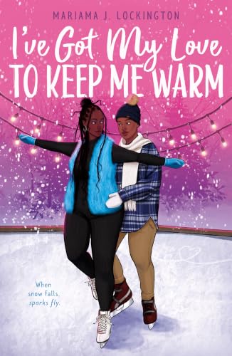 I’ve Got My Love to Keep Me Warm book cover