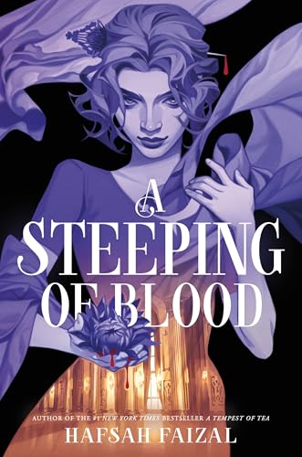 A Steeping of Blood / by Faizal, Hafsah