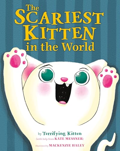 The Scariest Kitten in the World book cover