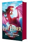 The Last Ember: The Aerimander Chronicles Book 1 (The Aerimander, 1)