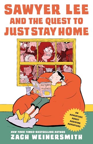 Sawyer Lee and the Quest to Just Stay Home / by Weinersmith, Zach