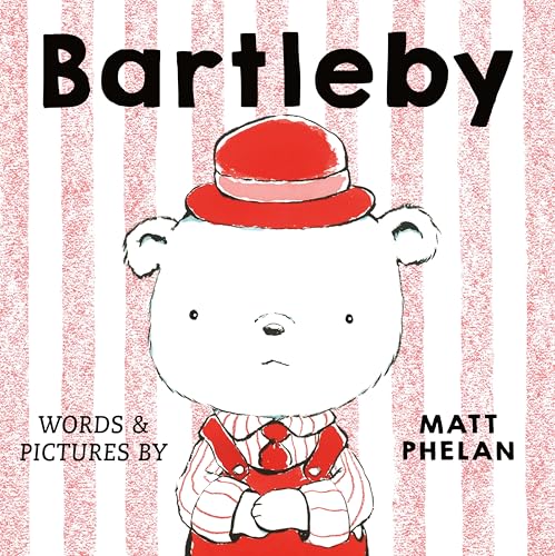 Bartleby / by Phelan, Matt