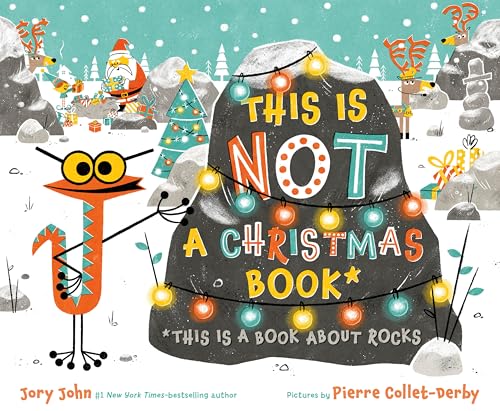 This Is Not A Christmas Book* : by John, Jory