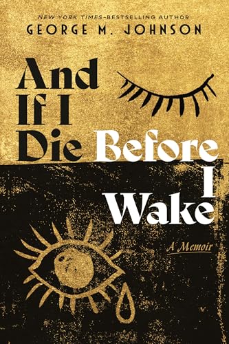 And If I Die Before I Wake: A Memoir book cover