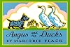 Angus and the Ducks