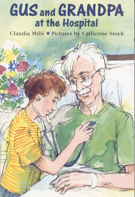 Gus and Grandpa at the Hospital book cover