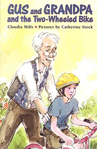 Gus and Grandpa and the Two-Wheeled Bike book cover