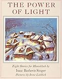 The Power Of Light Eight Stories For Hanukkah