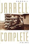 Randall Jarrell: The Complete Poems
