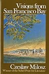 Visions from San Francisco Bay