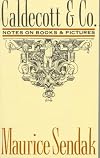 Caldecott & Co.: Notes on Books and Pictures