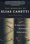 The Memoirs of Elias Canetti: The Tongue Set Free, The Torch in My Ear, The Play of the Eyes
