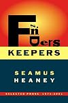 Finders Keepers: Selected Prose, 1971-2001