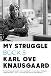 My Struggle: Book Five