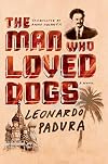 The Man Who Loved Dogs