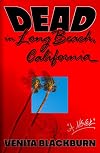 Dead in Long Beach, California