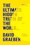 The Ultimate Hidden Truth of the World …: Essays