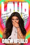 Loud: Accept Nothing Less Than the Life You Deserve