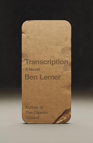 Transcription : by Lerner, Ben
