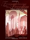 From Slavery to Freedom: A History of African Americans