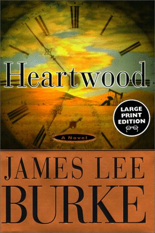 Heartwood by Burke, James Lee