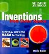 Scientific American: Inventions from Outer Space: Everyday Uses for NASA Technology