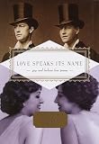 Love Speaks Its Name Gay And Lesbian Love Poems Everymans Library Pocket Poets Series