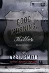 Good Morning, Killer