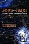 Archives of the Universe: 100 Discoveries That Transformed Our Understanding of the Cosmos