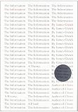 The Information A History A Theory A Flood