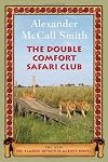 The Double Comfort Safari Club