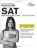 Cracking The Sat Math 1 2 Subject Tests 20112012 Edition