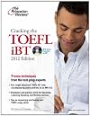 Cracking the TOEFL iBT with CD, 2012 Edition