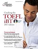 Cracking The Toefl Ibt With Cd 2011 Edition