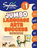1st Grade Jumbo Language Arts Success Workbook 3 Books In 1 Reading Skill Builders Spellings Games Vocabulary Puzzles Activities Exercises And Ahead Sylvan Language Arts Jumbo Workbooks