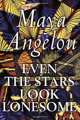 Even the Stars Look Lonesome book cover