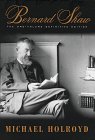 Bernard Shaw: The One-Volume Definitive Edition